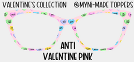 Anti Valentine Pink
