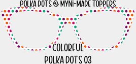 Colorful Polka Dots 03