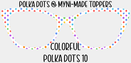 Colorful Polka Dots 10