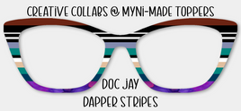 Doc Jay Dapper Stripes