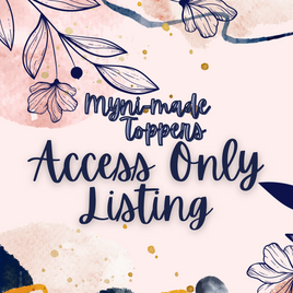 *MMT Access Only Designs*