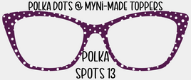 Polka Spots 13